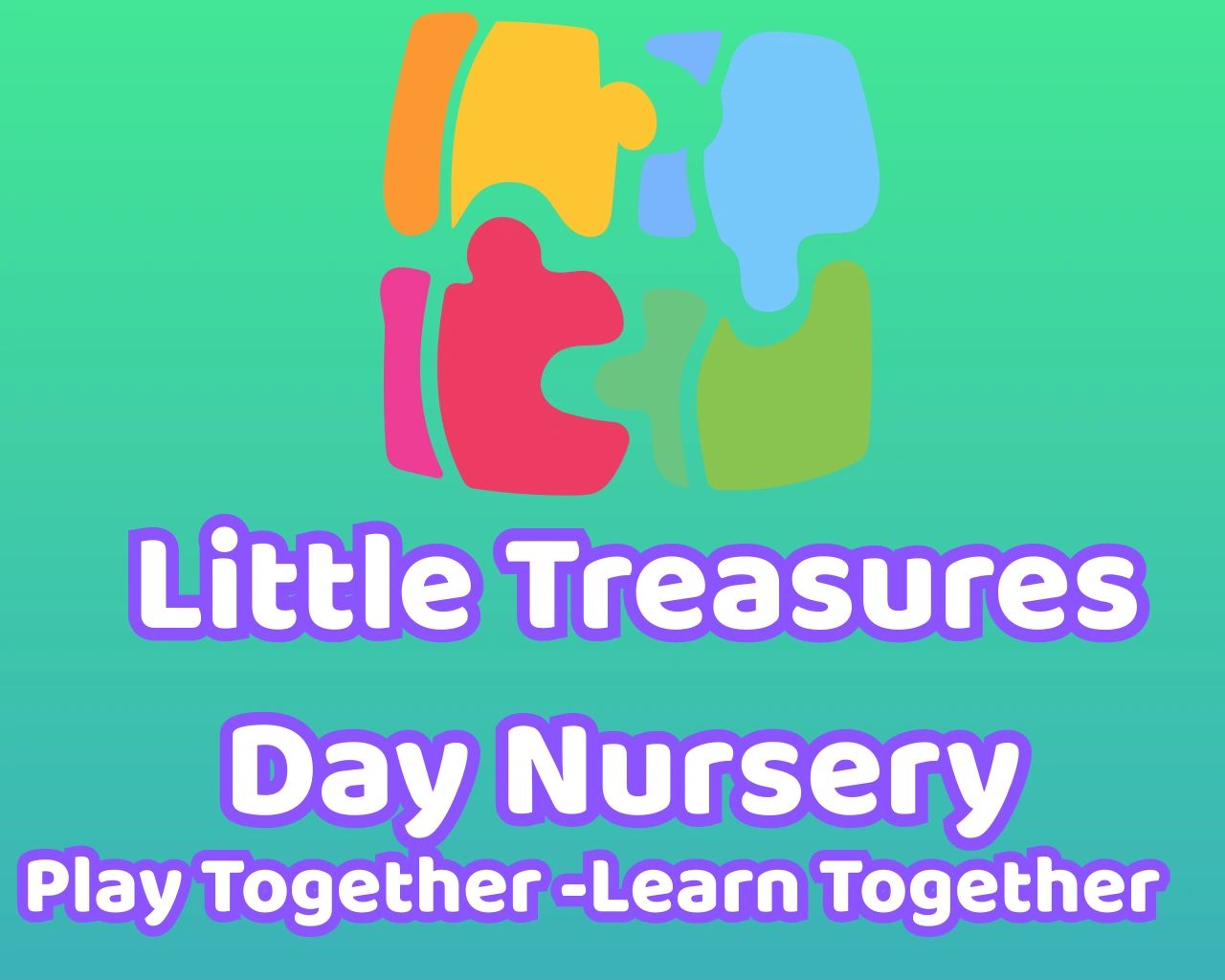 Little Treasures Childcare, Nursery, Preschool